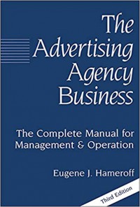 Image of The Advertising Agency Business (Third Ed)